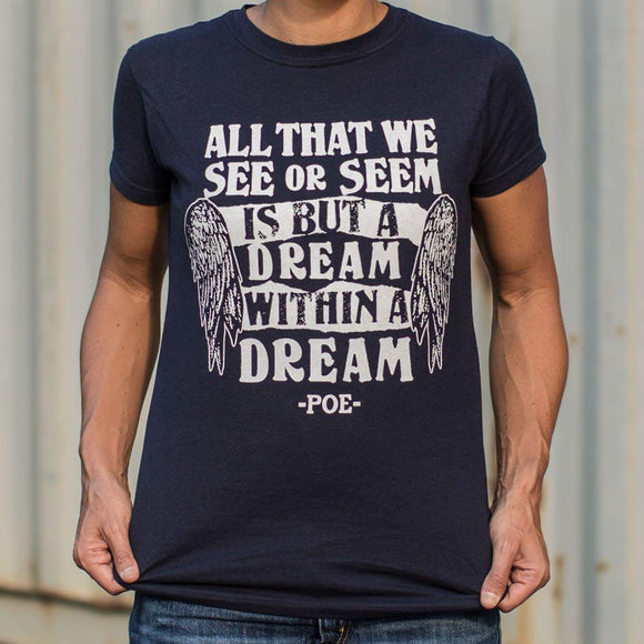All That We See Or Seem Is But A Dream Within A Dream T-Shirt (Ladies) Ladies T-Shirt US Drop Ship 