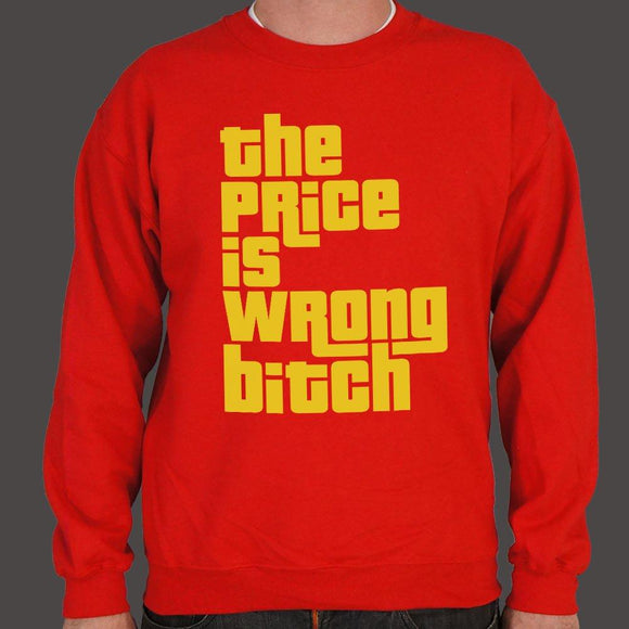 The Price Is Wrong Sweater (Mens) Sweatshirt US Drop Ship 