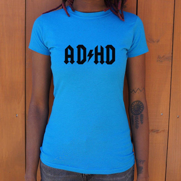 ADHD T-Shirt (Ladies) Ladies T-Shirt US Drop Ship 