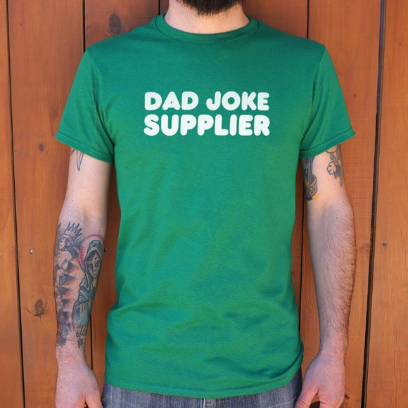 Dad Joke Supplier T-Shirt (Mens) Mens T-Shirt US Drop Ship 