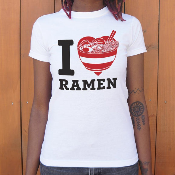 I Love Ramen T-Shirt (Ladies) Ladies T-Shirt US Drop Ship 