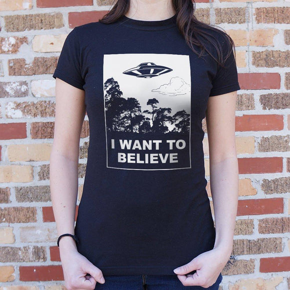 I Want To Believe T-Shirt (Ladies) Ladies T-Shirt US Drop Ship 