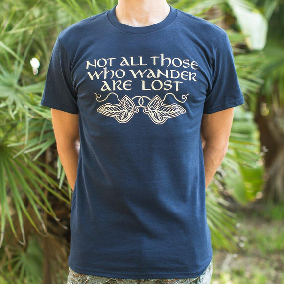 Not All Those Who Wander Are Lost T-Shirt (Mens) Mens T-Shirt US Drop Ship 