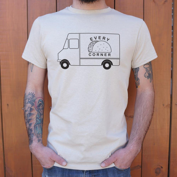 Taco Truck Every Corner T-Shirt (Mens) Mens T-Shirt US Drop Ship 