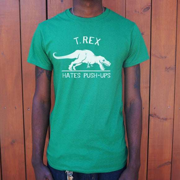 T.Rex Hates Push-Ups T-Shirt (Mens) Mens T-Shirt US Drop Ship 