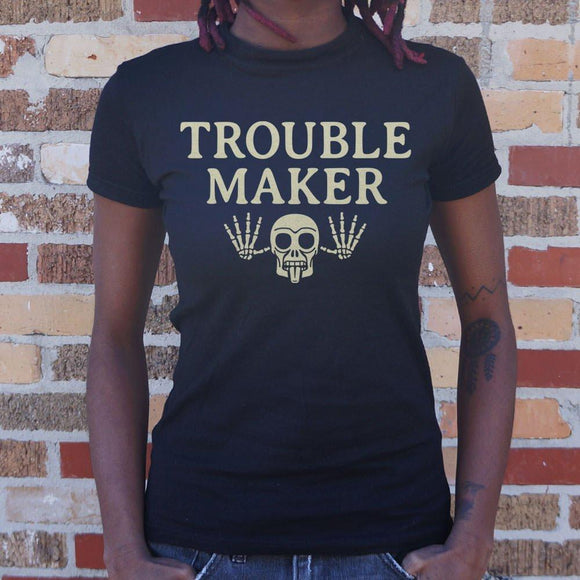 Troublemaker T-Shirt (Ladies) Ladies T-Shirt US Drop Ship 