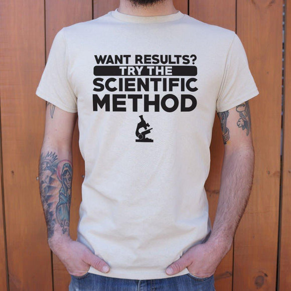 Try The Scientific Method T-Shirt (Mens) Mens T-Shirt US Drop Ship 